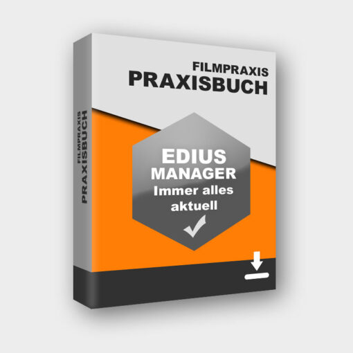 Packshot Praxisbuch EDIUS MANAGER - Immer alles aktuell