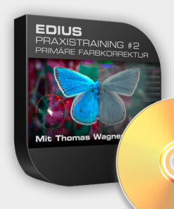 Edius Praxistraining Nr 2 - Primäre Farbkorrektur (DVD)